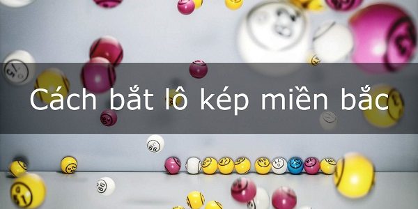 Lô kép 3 miền